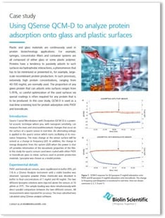 Using QCM-D to screen protein adsorption onto glass and plastics
